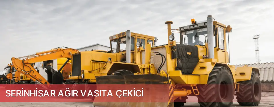 Serinhisar İlçemi Ağır Vasıta Çekici