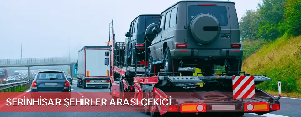 Serinhisar İlçemi Şehirler Arası Çekici